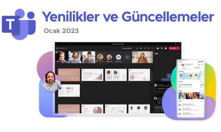 Teams Ocak 2023 Yenilikler